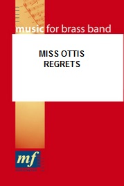 Miss Ottis Regrets - hier klicken Miss Ottis Regrets - hier klicken