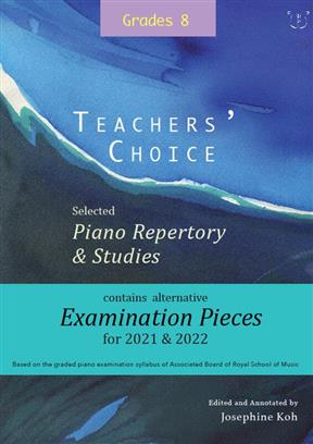 Teachers' Choice Exam Pieces 2021-22 Grade 8 - hier klicken