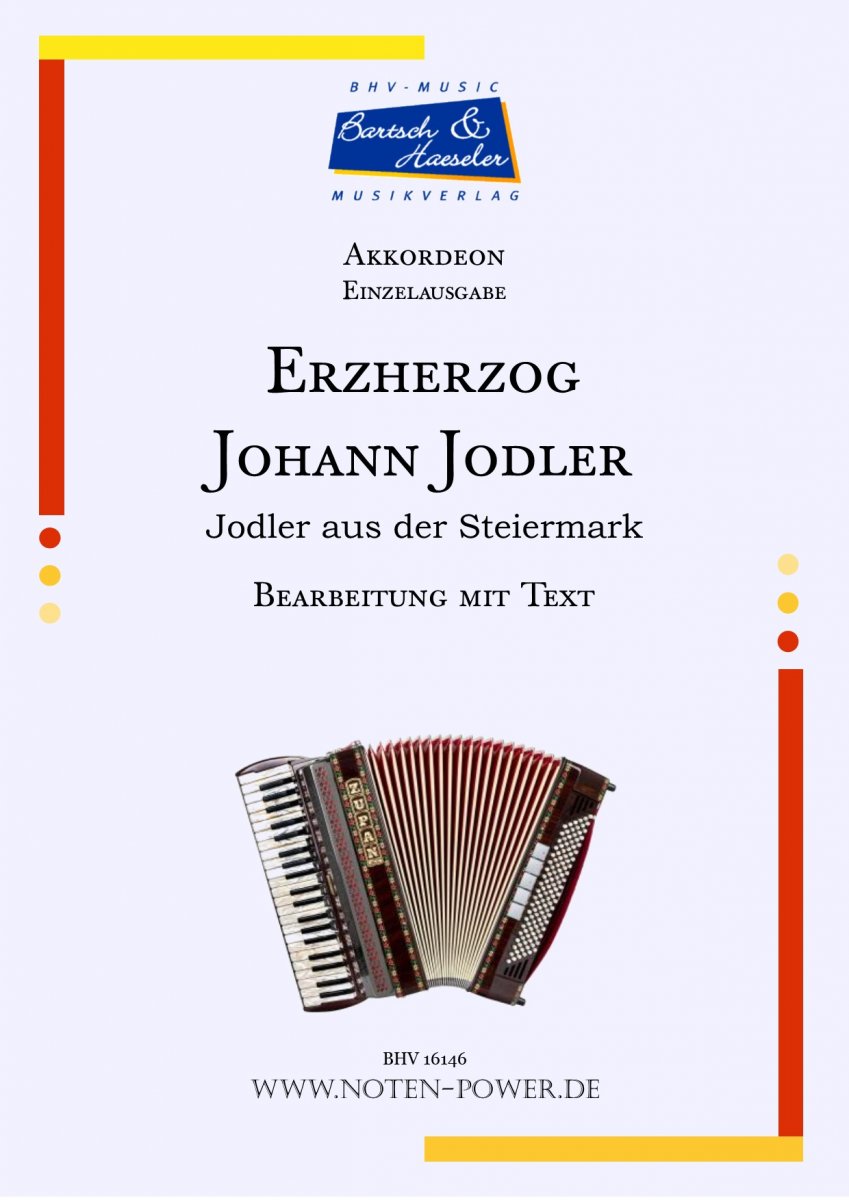 Erzherzog Johann Jodler   (Jodler aus der Steiermark) - hier klicken