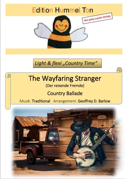 Wayfaring Stranger, The (Der reisende Fremde) - hier klicken