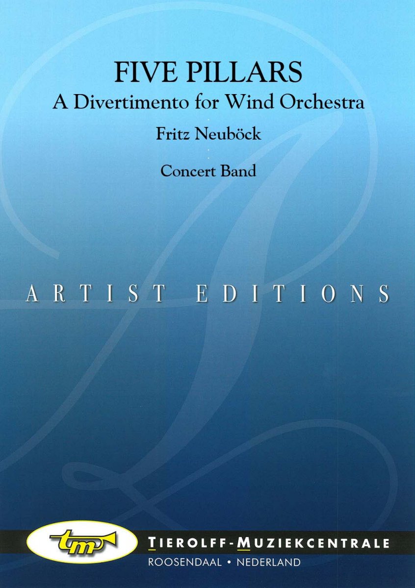 5 Pillars (A Divertimento for Wind Orchestra) (Five) - hier klicken 5 Pillars (A Divertimento for Wind Orchestra) (Five) - hier klicken