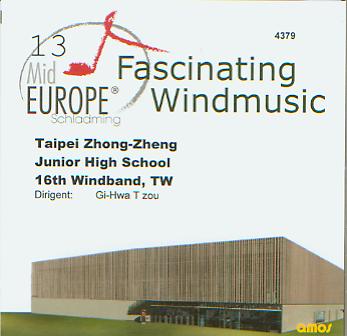 13 Mid Europe: Taipei Zhong-Zheng Junior High School 16th Windband - hier klicken