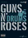 Guns N' Roses Authentic Drums Playalong - hier klicken