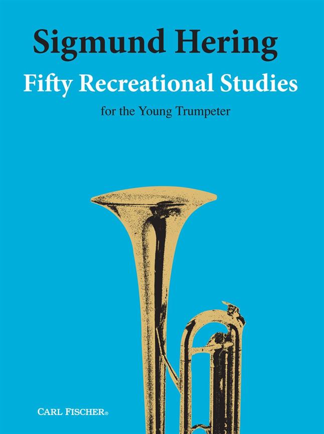 50 Recreational Studies for the Young Trumpeter - hier klicken 50 Recreational Studies for the Young Trumpeter - hier klicken