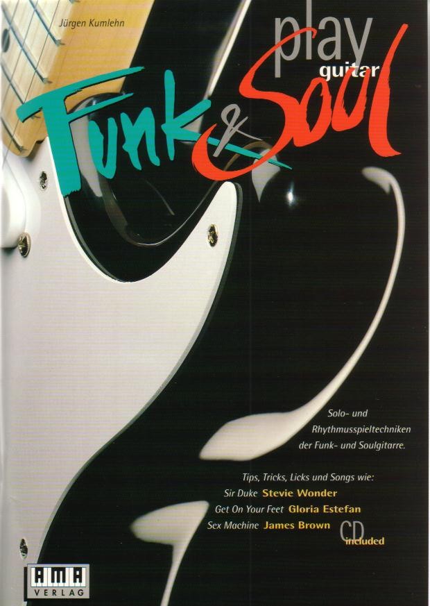 Play Funk and Soul Guitar - hier klicken Play Funk and Soul Guitar - hier klicken
