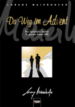 Da Weg im Advent - hier klicken