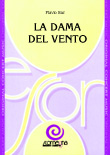La Dama del Vento - hier klicken