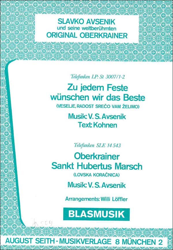 Oberkrainer Sankt Hubertus Marsch - hier klicken Oberkrainer Sankt Hubertus Marsch - hier klicken
