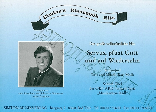 Servus, Pfat Gott und Auf Wiedersehn - hier klicken
