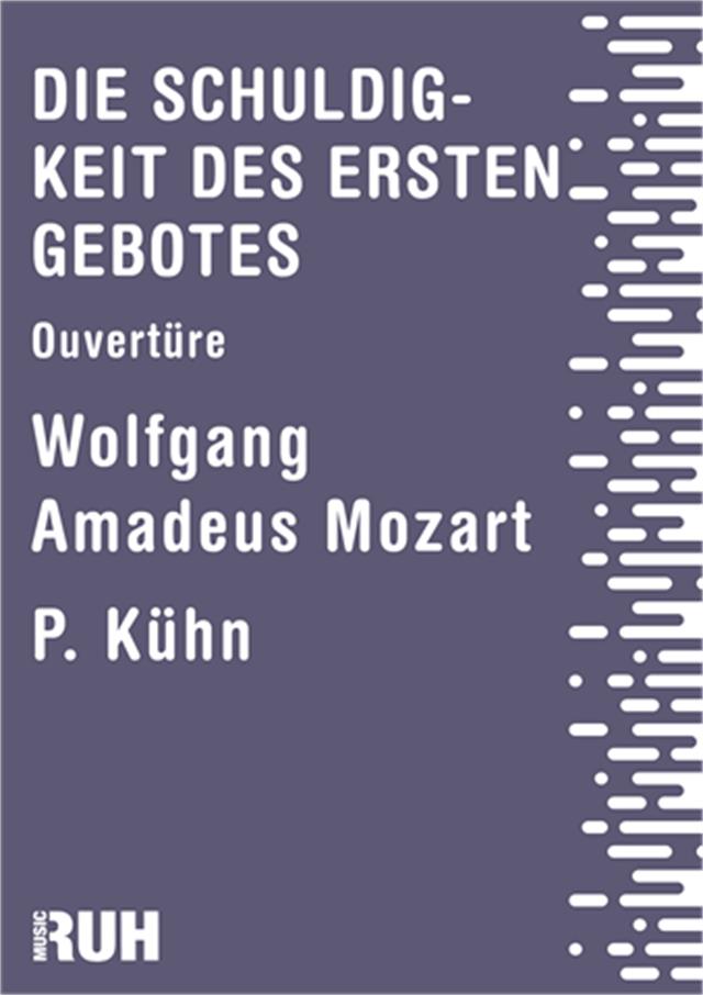 Schuldigkeit des Ersten Gebotes, Die - hier klicken