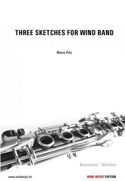 3 Sketches for Wind Band (Three) - hier klicken