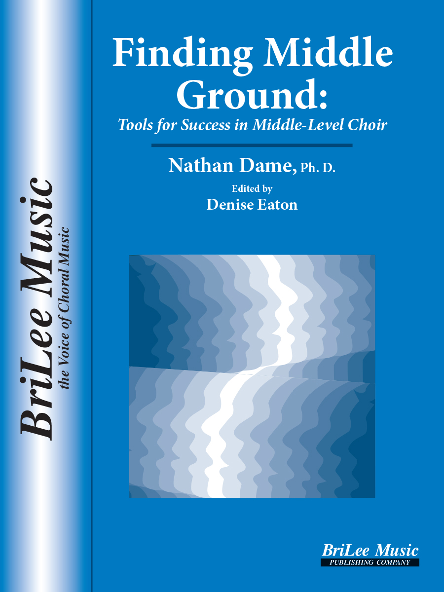 Finding Middle Ground: Tools for Success in Middle-Level Choir - hier klicken