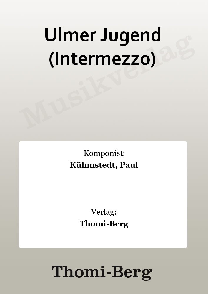 Ulmer Jugend (Intermezzo) - hier klicken