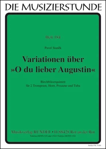 Variationen über 'O du lieber Augustin' - hier klicken Variationen über 'O du lieber Augustin' - hier klicken