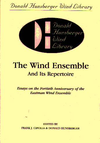 Wind Ensemble and its Repertoire, The - hier klicken