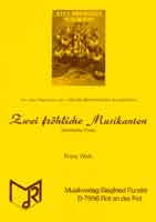 2 fröhliche Musikanten (Zwei) - hier klicken 2 fröhliche Musikanten (Zwei) - hier klicken