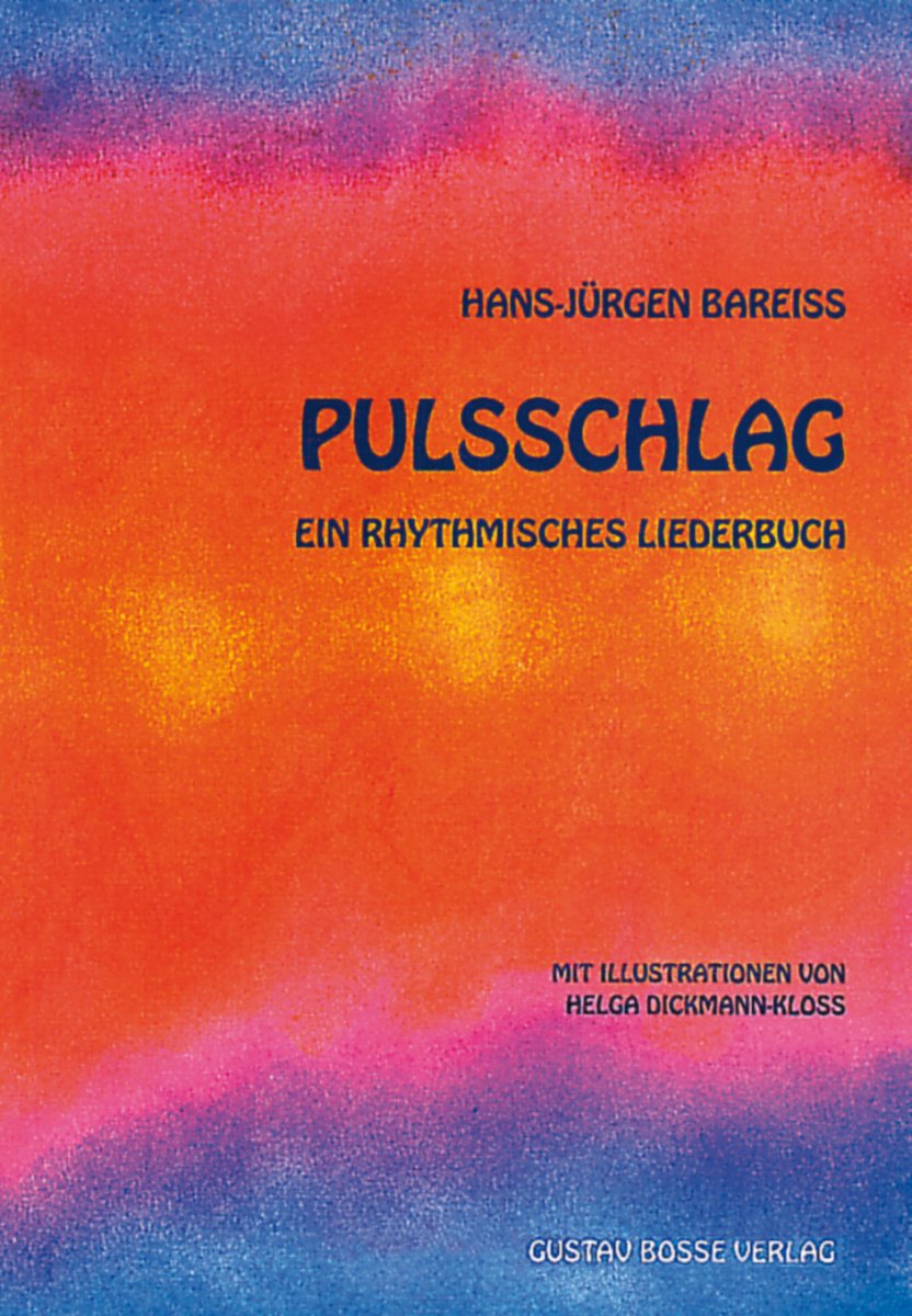 Pulsschlag (Ein rhythmisches Liederbuch) - hier klicken