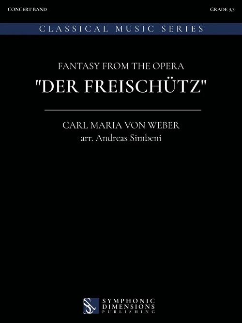 Fantasy from the Opera 'Der Freisch�tz' - hier klicken