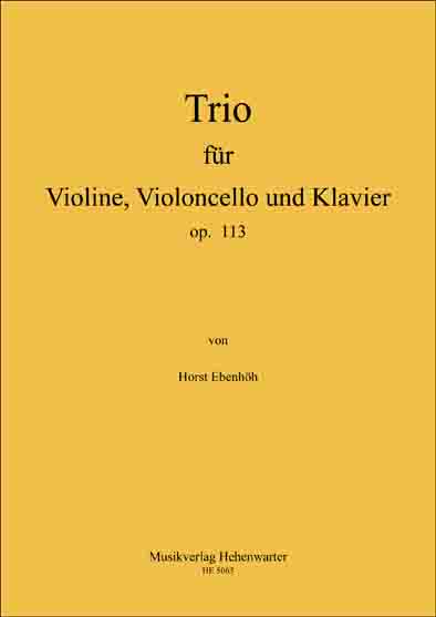 2. Trio für Violine, Violoncello und Klavier - hier klicken 2. Trio für Violine, Violoncello und Klavier - hier klicken