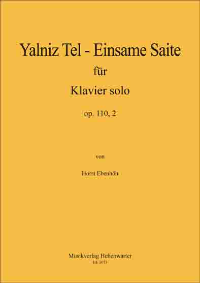 YALNIZ TEL  -  Einsame Saite f�r Klavier solo - hier klicken