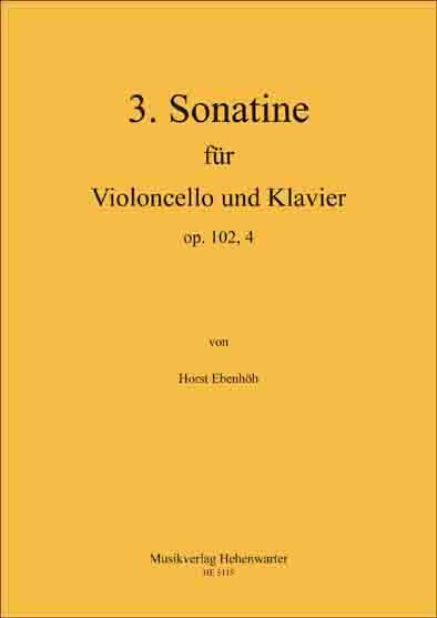 3. Sonatine für Violoncello und Klavier - hier klicken 3. Sonatine für Violoncello und Klavier - hier klicken