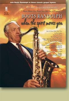 Boots Randolph: When the Spirit Moves You - hier klicken