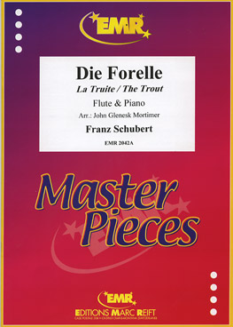Forelle, Die / La Truite / The Trout - hier klicken